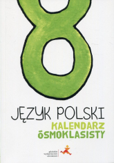 Język polski Kalendarz ósmoklasisty - Fiszer Beata | mała okładka
