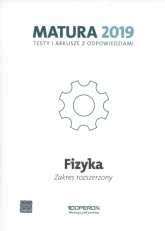 Fizyka Matura 2019 Testy i arkusze Zakres rozszerzony - Anna Dobosz | mała okładka