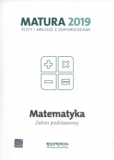 Matematyka Matura 2019 Testy i arkusze Zakres podstawowy - Marzena Orlińska | mała okładka