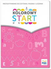 Kolorowy start. 5 i 6 latki Przygotowanie do nauki czytania, pisania, liczenia Przedszkole - Wiesława Żaba-Żabińska | mała okładka