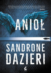 Anioł - Sandrone Dazieri | mała okładka