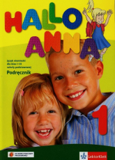 Hallo Anna 1 Język niemiecki  Podręcznik z płytą CD Szkoła podstawowa - Olga Swerlowa | mała okładka