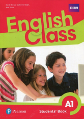 English Class A1 Podręcznik wieloletni Szkoła podstawowa - Bright Catherine, Tkacz Arek, Zervas Sandy | mała okładka