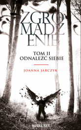 Zgromadzenie Tom 2 Odnaleźć siebie - Joanna Jarczyk | mała okładka