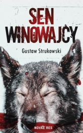 Sen winowajcy - Gustaw Strukowski | mała okładka