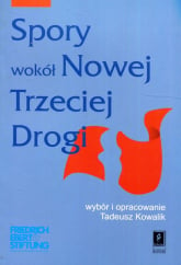 Spory wokół Nowej Trzeciej Drogi - Kowalik Tadeusz | mała okładka
