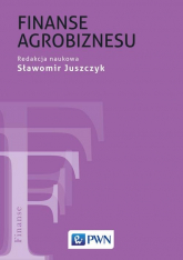 Finanse agrobiznesu - Sławomir Juszczyk | mała okładka