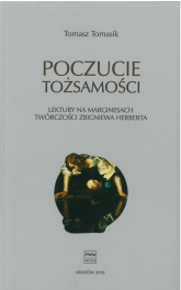 Poczucie tożsamości Lektury na marginesach twórczości Zbigniewa Herberta - Tomasz Tomasik | mała okładka