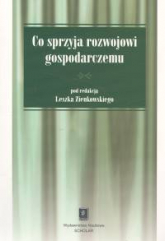 Co sprzyja rozwojowi gospodarczemu -  | mała okładka