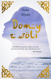 Domy z soli - Hala Alyan | mała okładka
