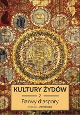 Kultury Żydów Tom 2 Barwy diaspory -  | mała okładka