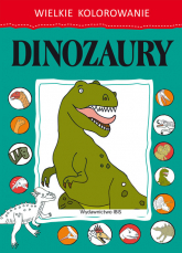 Wielkie kolorowanie Dinozaury -  | mała okładka