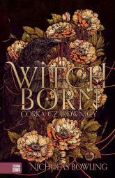 Witchborn Córka czarownicy - Nicholas Bowling | mała okładka