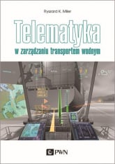 Telematyka w zarządzaniu transportem wodnym - Miler Ryszard K. | mała okładka