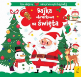Bajka obrazkowa na Święta - Agnieszka Frączek | mała okładka