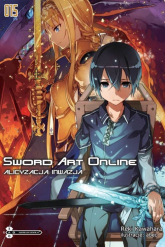 Sword Art Online #15 Alicyzacja: Inwazja - Kawahara Reki | mała okładka