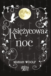 Saga księżycowa Księżycowa noc - Marah Woolf | mała okładka