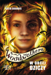 Woodwalkers W obcej dziczy - Katja Brandis | mała okładka
