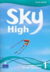 Sky High 1 Zeszyt ćwiczeń Szkoła podstawowa - Abbs Brian, Bygrave Jonathan, Freebairn Ingrid | mała okładka