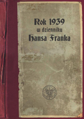 Rok 1939 w dzienniku Hansa Franka - Paweł Kosiński | mała okładka
