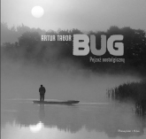 Bug Pejzaż nostalgiczny - Artur Tabor | mała okładka