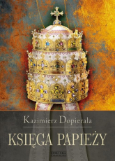 Księga papieży - Kazimierz Dopierała | mała okładka