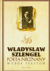 Poeta nieznany Wybór tekstów - Władysław Szlengel | mała okładka