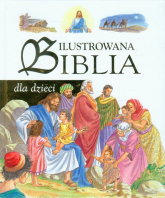 Ilustrowana Biblia dla dzieci -  | mała okładka