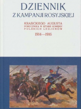 Dziennik z kampanji rosyjskiej Krasickiego Augusta 1914-1916 Tom 2 - August Krasicki | mała okładka