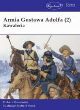 Armia Gustawa Adolfa (2) Kawaleria - Brzezinski Richard | mała okładka