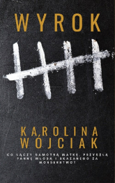 Wyrok - Karolina Wójciak | mała okładka