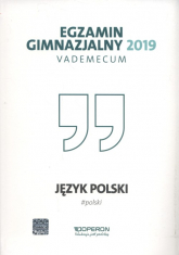 Egzamin gimnazjalny 2019 Vademecum Język polski - Jolanta Pol | mała okładka
