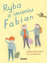 Ryba o imieniu Fabian - Ellen Karlsson | mała okładka