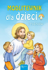 Modlitewnik dla dzieci i rodziców - Mikołaj Bramowski | mała okładka