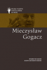 Mieczysław Gogacz pl - Andrzejuk Artur, Dawid Lipski, Magdalena Płotka, Michał Zembrzuski | mała okładka