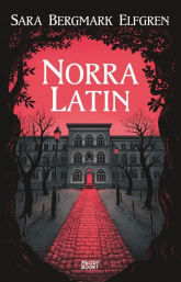 Norra Latin - Elfgren Sara Bergmark | mała okładka