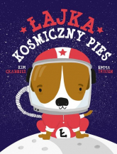 Łajka, kosmiczny pies - Kim Crabeels | mała okładka