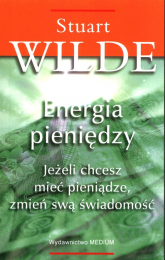 Energia pieniędzy - Stuart Wilde | mała okładka