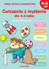 Ćwiczenia z myślenia dla 4-5-latka - Tamara Michałowska | mała okładka