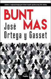 Bunt mas - Ortega y Gasset Jose | mała okładka