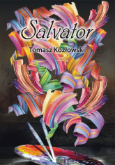 Salvator - Kozłowski Tomasz | mała okładka