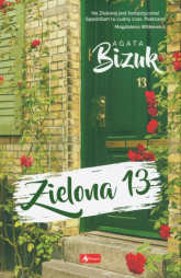 Zielona 13 - Agata Bizuk | mała okładka
