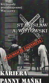 Kariera Panny Mańki / Ciekawe Miejsca - Stanisław Wotowski | mała okładka