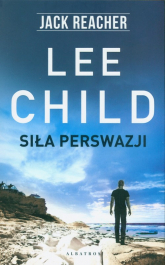 Siła perswazji - Lee Child | mała okładka