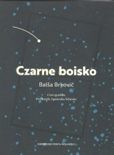 Czarne boisko - Balsa Brkovic | mała okładka