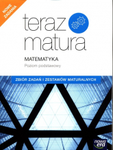 Teraz matura 2020 Matematyka Zbiór zadań i zestawów maturalnych Poziom podstawowy - Mojsiewicz Barbara | mała okładka
