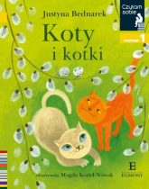 Czytam sobie Koty i kotki / poz 1 - Justyna Bednarek | mała okładka