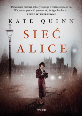Sieć Alice - Kate Quinn | mała okładka