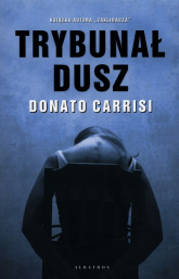 Trybunał Dusz - Donato Carrisi | mała okładka
