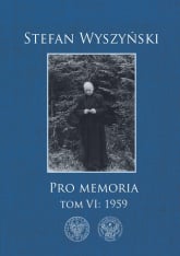 Stefan Wyszyński, Pro memoria, Tom 6: 1959 -  | mała okładka